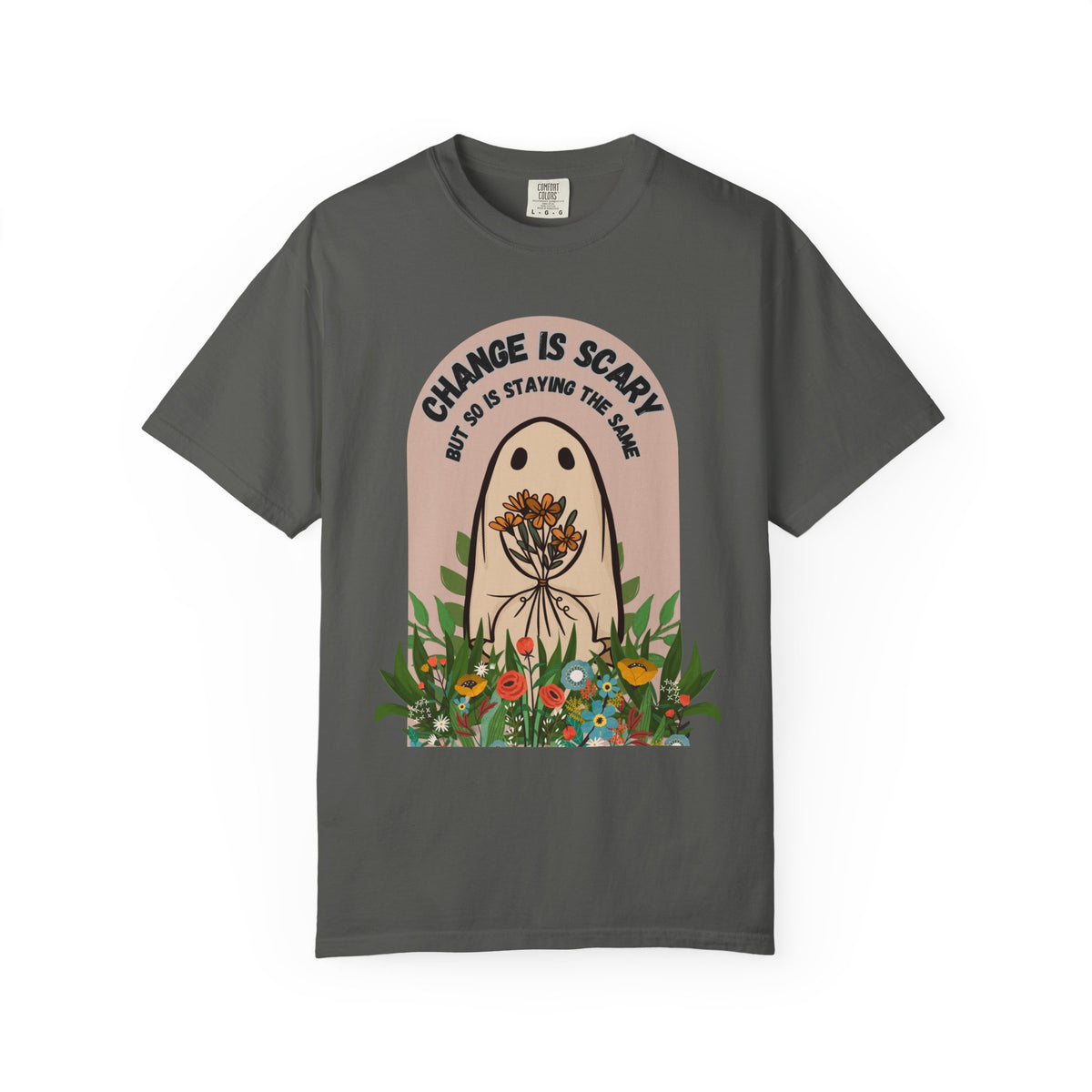 Change Is Scary — Floral Botanical Graphic Tee