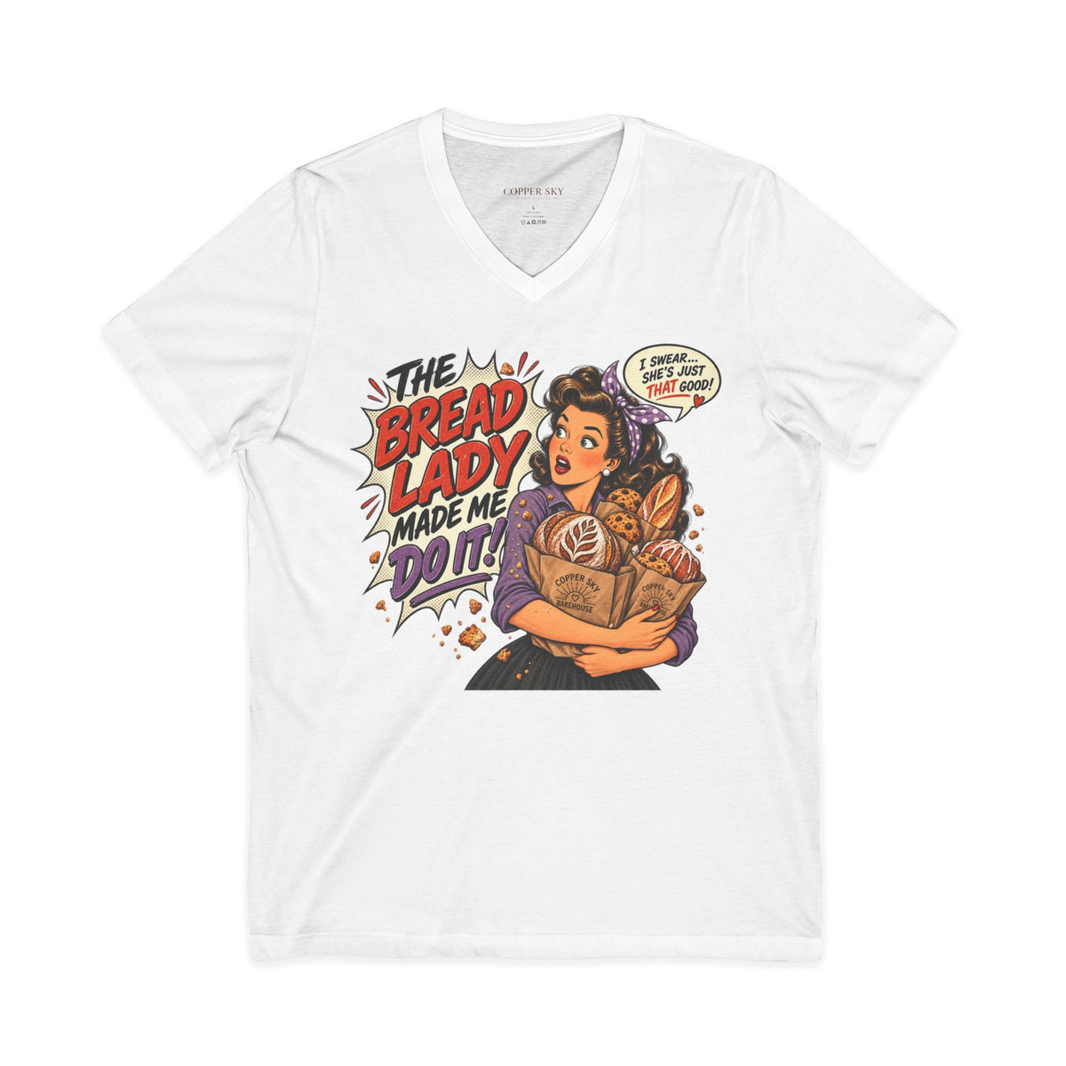 Bread Lady Made Me Do It — Retro Baker V-Neck Tee