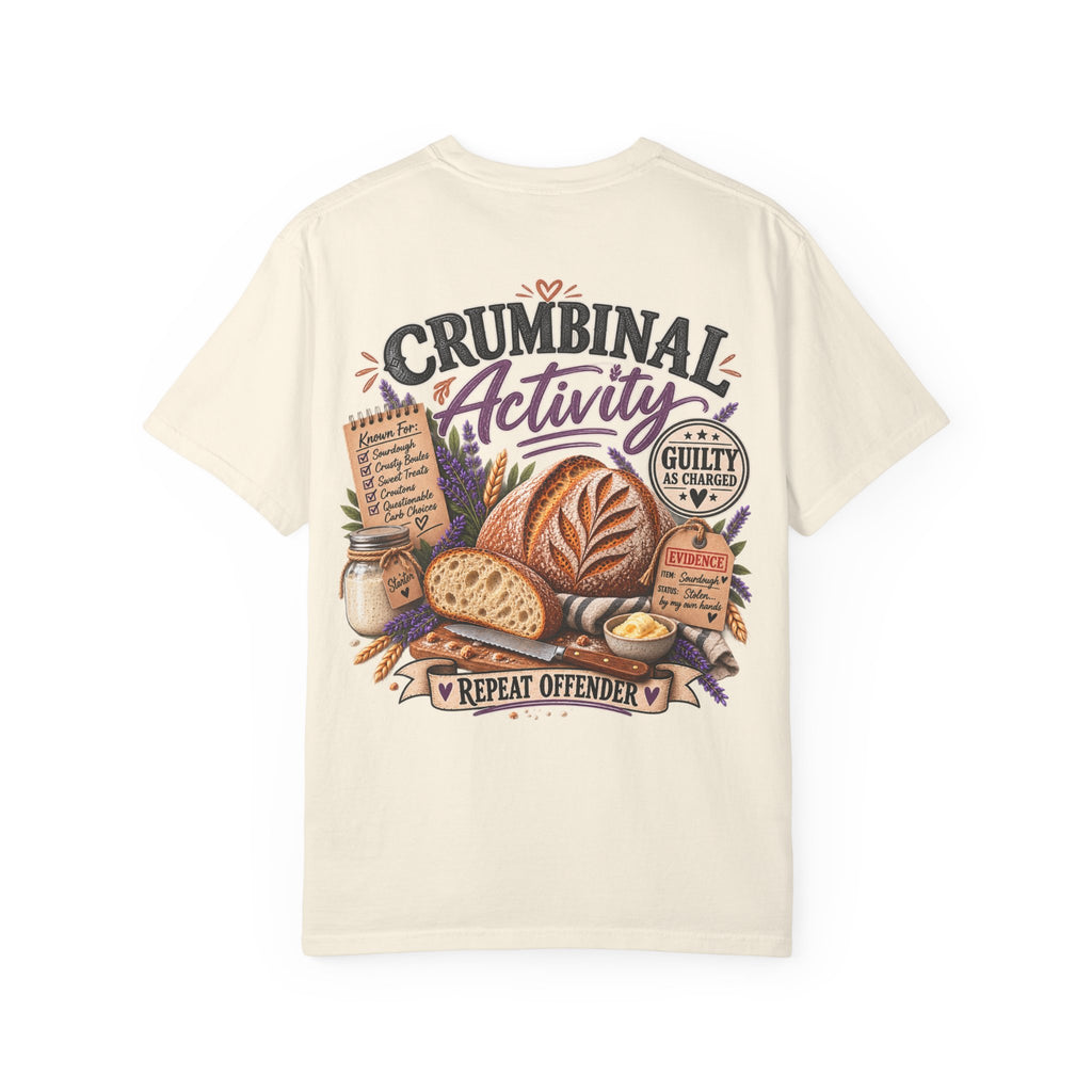 Crumbinal Activity Bread T-Shirt — 'Repeat Offender' Bakery Graphic Tee